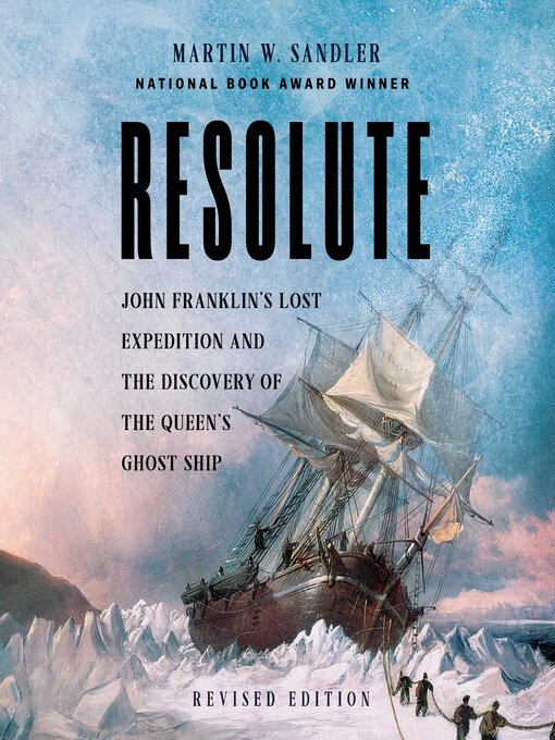 Title details for Resolute, Revised Edition by Martin W. Sandler - Available